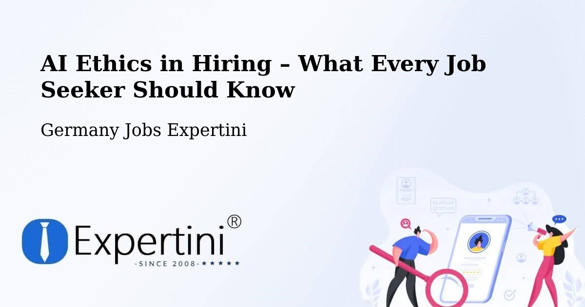 AI Ethics in Recruitment & Hiring – Voerde - Voerde, Germany Jobs Expertini