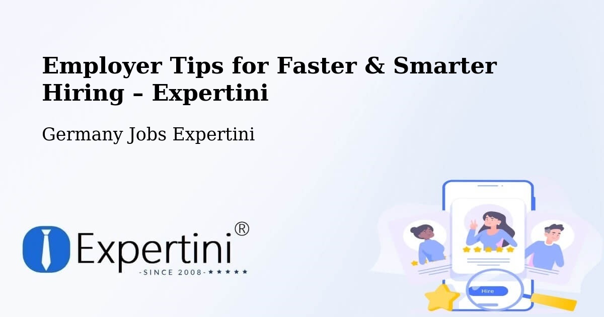 Employer Tips for Hiring & Recruitment – Voerde - Voerde, Germany Jobs Expertini