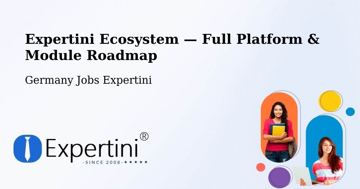 Expertini Ecosystem — Full Platform & Module Roadmap – Voerde