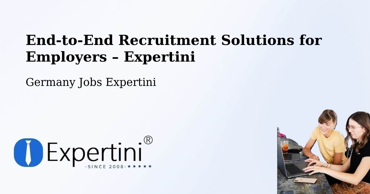Recruitment Solutions for Employers – Voerde - Voerde, Germany Jobs Expertini