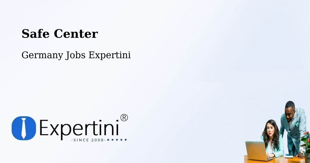 Safety Center – Voerde - Germany Jobs Expertini